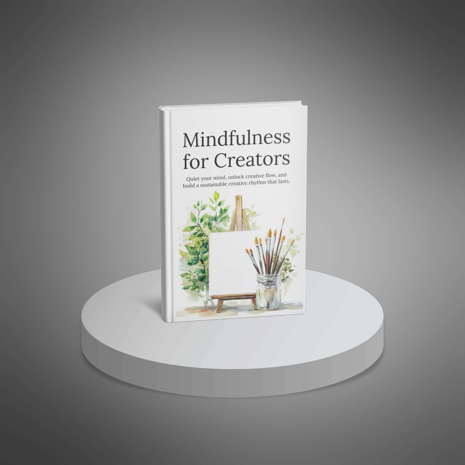 MindfulnessforCreatorsEbook3 Natural Knows