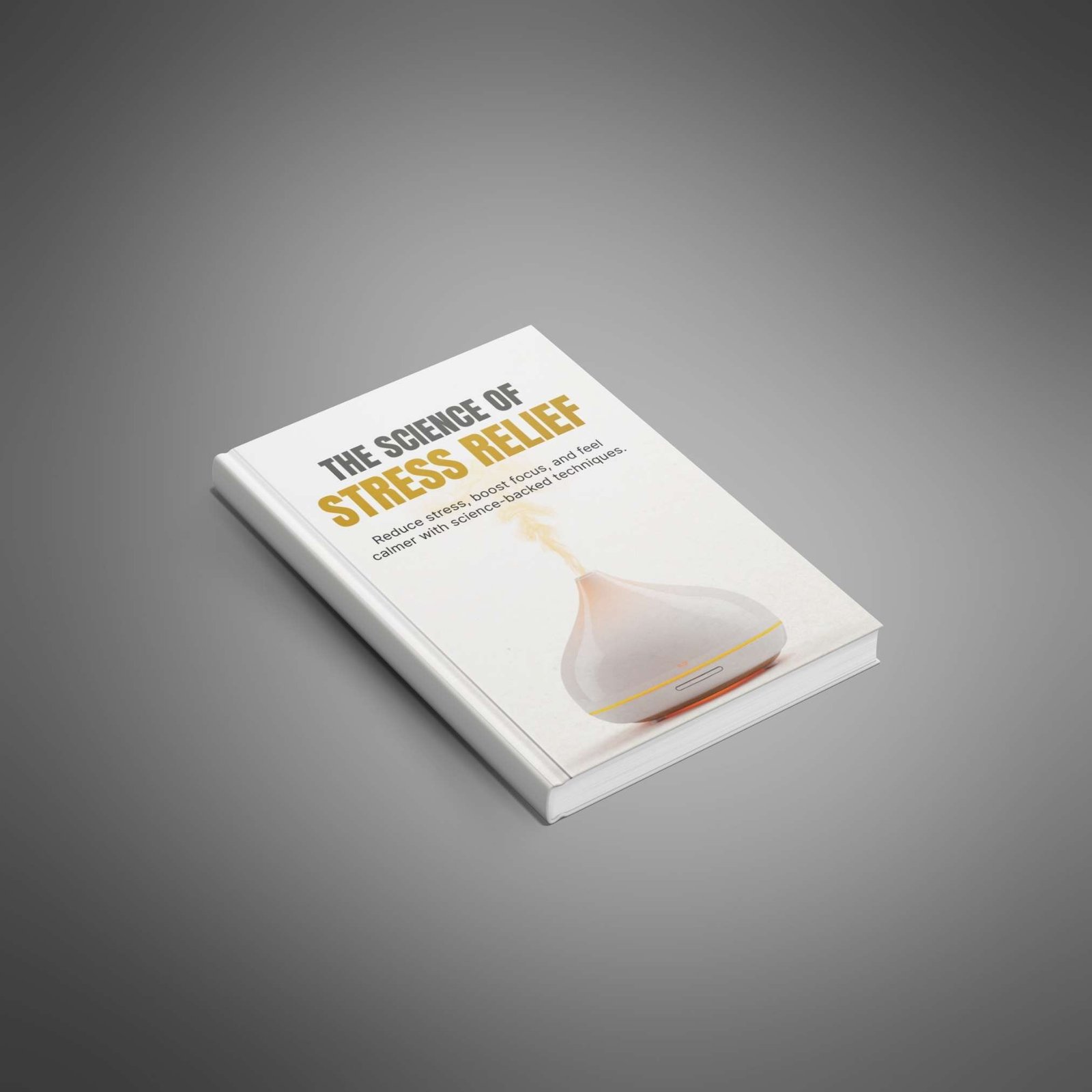 TheScienceofStressReliefEbook1 Natural Knows
